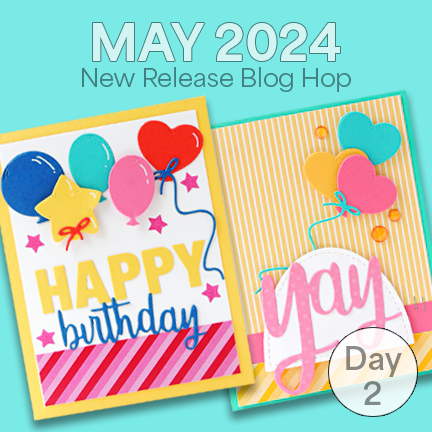 May Release Blog Hop Day 2!