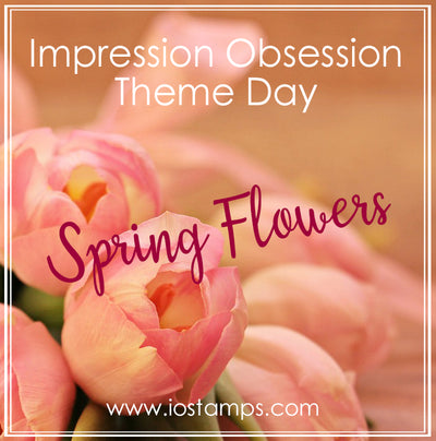 Theme Day - Spring Flowers and a SALE!