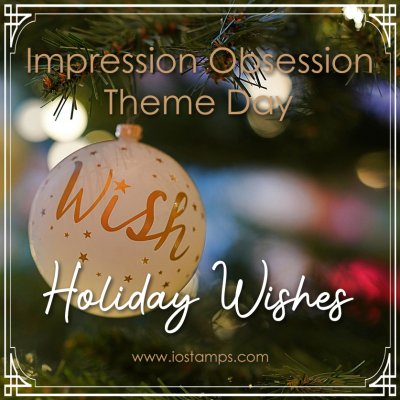 Theme Day - Holiday Wishes