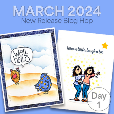 March 2024 New Products Release & Blog Hop Day 1