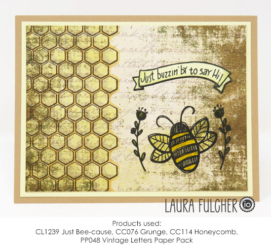CL1239 Just Bee-cause