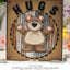 DIE1289-Z Big Hugs Bear