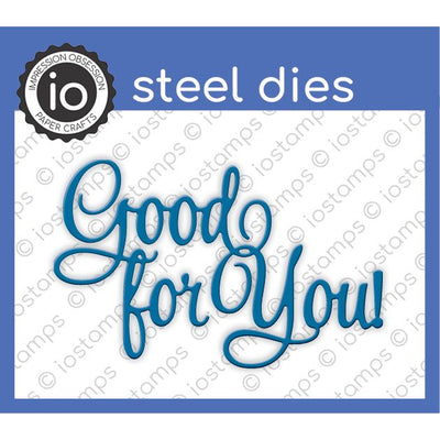 DIE524-K Good for You