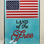 DIE546-X Land of the Free