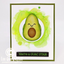 CS1071 Avocado Sayings